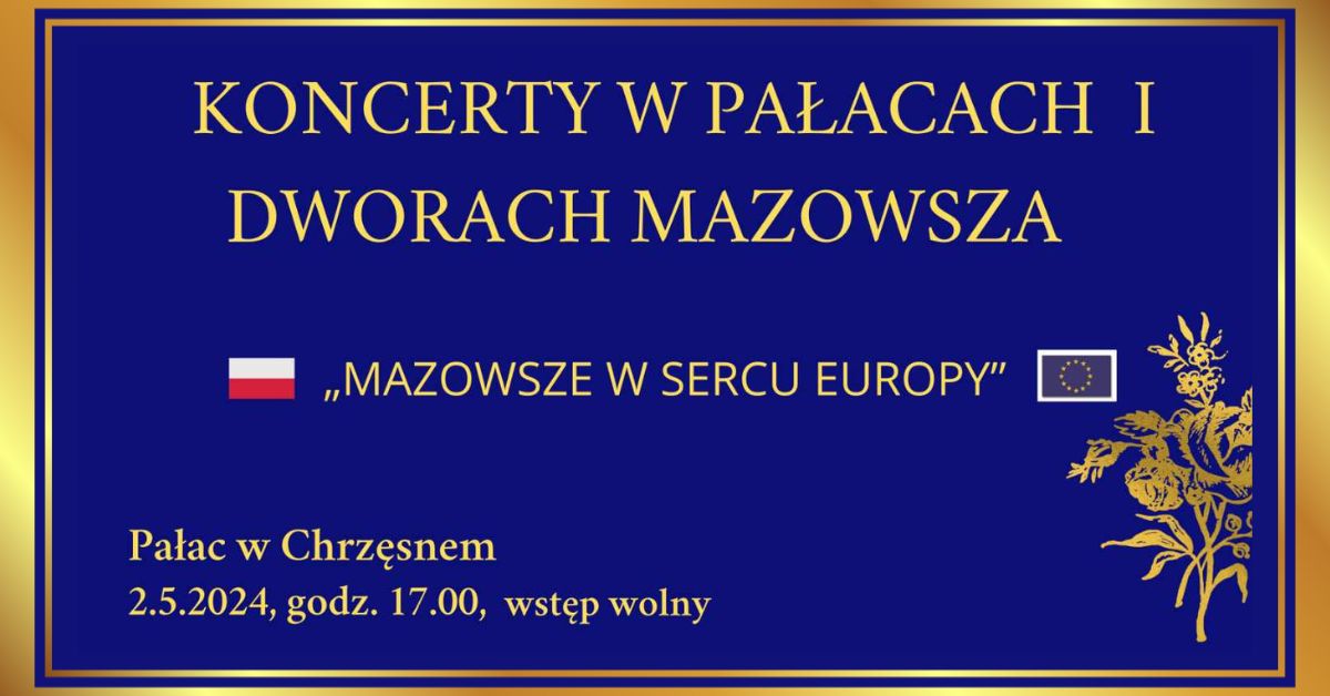 Koncerty w Pałacach i Dworach Mazowsza